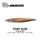 KENDOZO FISHY SLIM 80gr