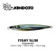 KENDOZO FISHY SLIM 80gr